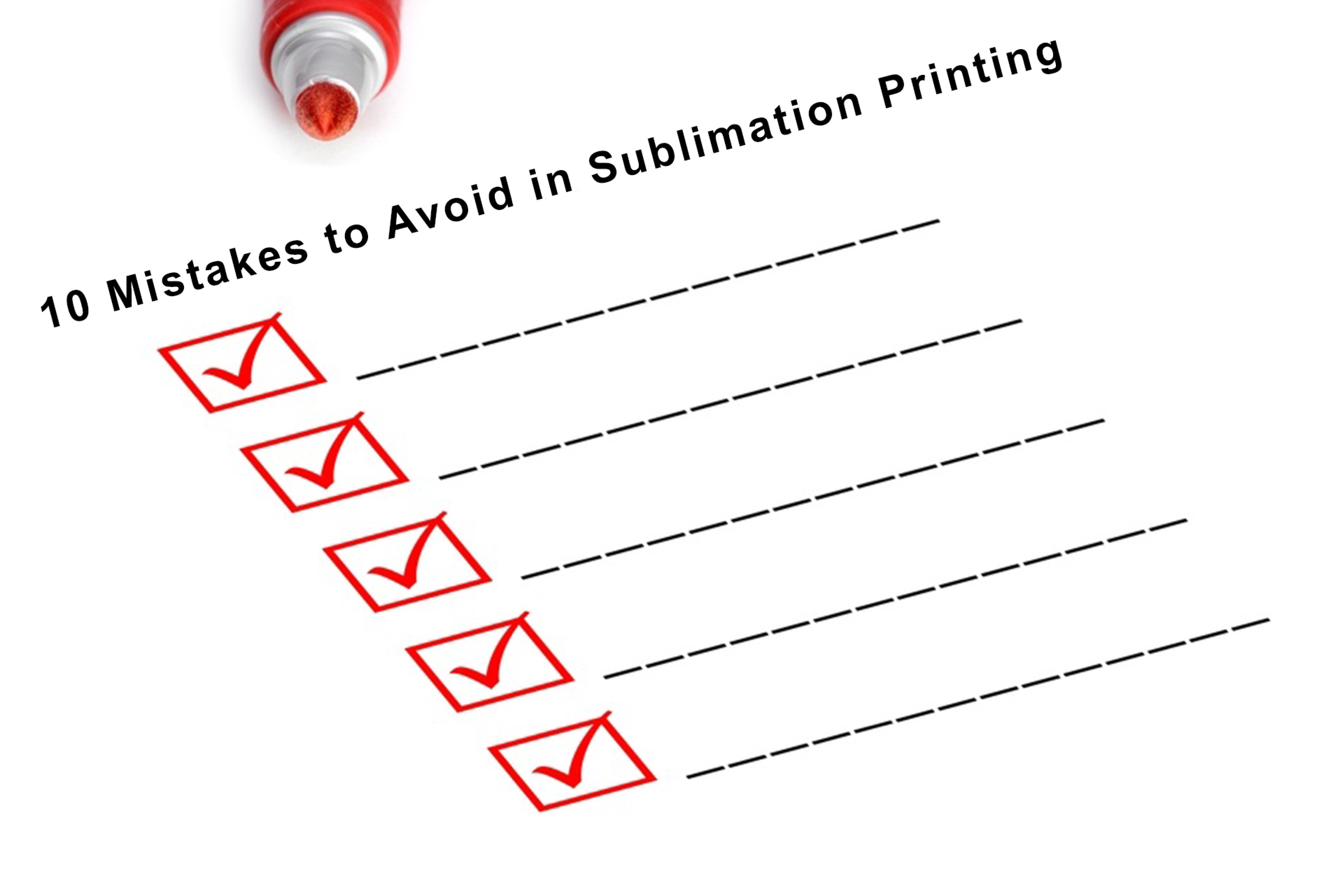 Common Sublimation Mistakes and How to Fix Them (Beginner-Friendly Guide)
